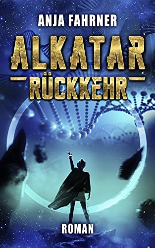 Alkatar - Rückkehr