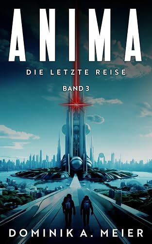 Anima: Die letzte Reise