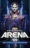 ARENA '89: Die Pitborn-Prinzessin