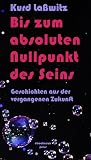 Cover: Bis zum absoluten Nullpunkt des Seins