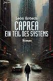 Caprea - Ein Teil des Systems