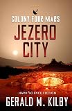 Colony Three Mars