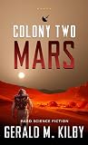 Colony Two Mars