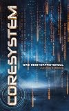 Coresystem: Das Geisterprotokoll
