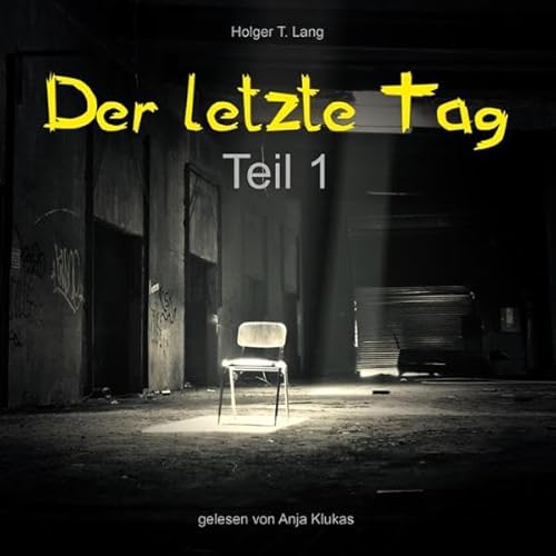 Der letzte Tag
