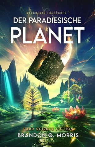 Der paradiesische Planet