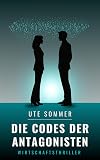 Die Codes der Antagonisten