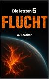 Die letzten 5: Flucht