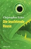 Cover: Die leuchtende Reuse