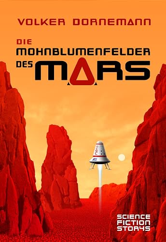 Die Mohnblumenfelder des Mars