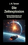 Die Zeitexplosion