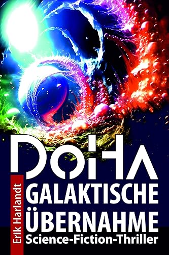 DoHa: Galaktische Übernahme