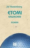 Etomi: Erwachen
