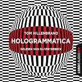 Hologrammatica