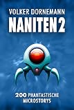 NANITEN 2: 200 phantastische Microstorys