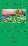 Orbiter – Eine Erzählung aus Immerwald