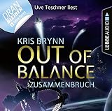 Out of Balance - Zusammenbruch