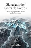 Signal aus der Sierra de Gredos