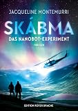 Skábma - Das Nanobot-Experiment