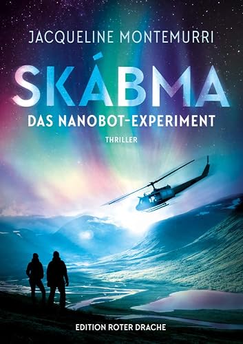 Skábma - Das Nanobot-Experiment