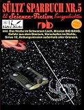 Sültz' Sparbuch Nr.5 - 22 Science Fiction Kurzgeschichten