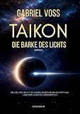 Taikon – Die Barke des Lichts