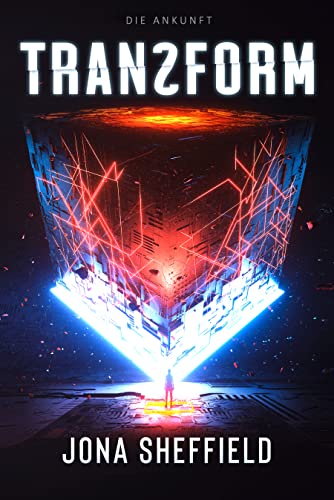 Cover: Transform: Die Ankunft