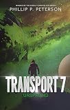 Transport 7: Ursprung