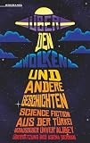 Über den Wolken und andere Geschichten